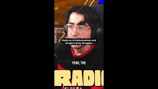 Radio on AI Hallucinations and Google's Early Struggles