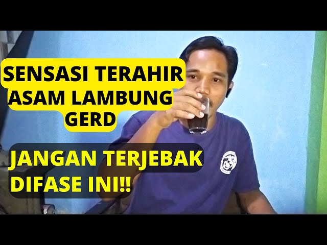 Part 69 sensasi terahir asam lambung gerd class=