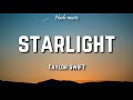 Taylor Swift Starlight Lyrics mp3