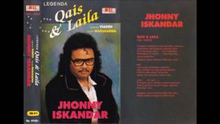 Qais & Laila / Jhonny iskandar (original Full)