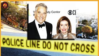 FACT FROM FICTION: What REALLY Happened In Paul Pelosi Attack | Breaking Points