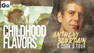 Anthony Bourdain A Cooks Tour: Season 1 Episode 9: Childhood Flavors