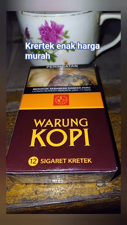 warung kopi rokok #warkop #warungkopi #rokokkretek #rokokmurahenak #kretekindonesia #viral #like