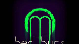 BED BUGS - MODIGS [ DUBSTEP ]