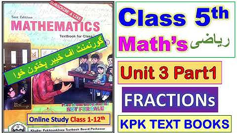 Class 5th Math Book Unit 3 part1 KPK TEXT BOOKS Salman Ali Peshawar/Mardan/Swat/Bannu/Hazara