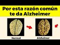 Esta es la causa n 1 de alzheimer demencia y nadie te avisa