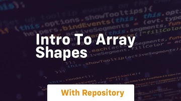 intro to array shapes