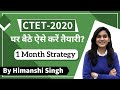 CTET 2020 ऐसे करें घर बैठे तैयारी | One Month Strategy to Crack CTET - Let's LEARN