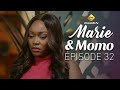 Marie & Momo Épisode 32 VOSTFR | Marodi TV