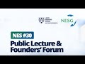 Nes 30 public lecture and founders forum