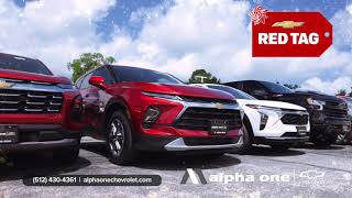 Red Tag Savings are Here! Save More On Trucks & SUVs at Alpha One Chevrolet