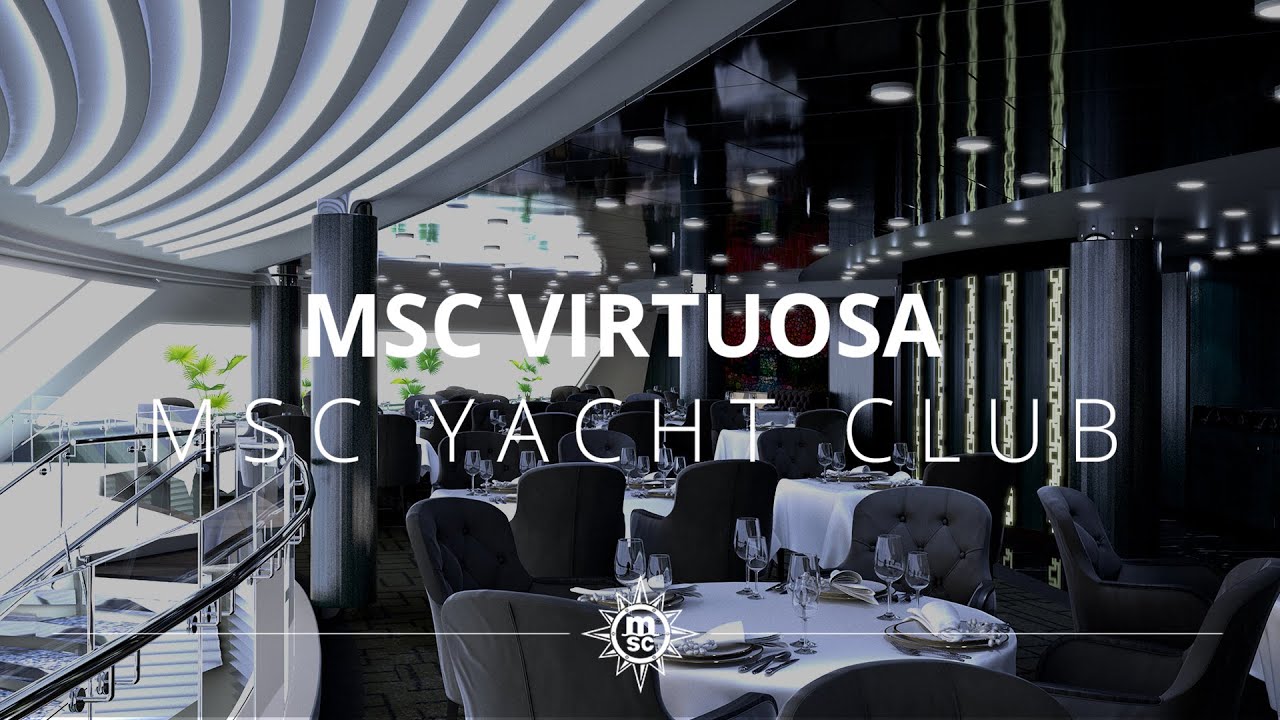 msc virtuosa yacht club video