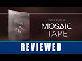 Checking Out: Mosaic Tape (Heavyocity)