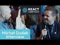 Michał Dudak interview