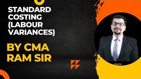 Standard Costing labour variances