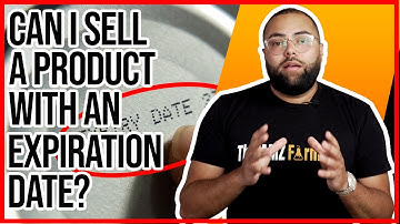 Can I Sell Product With An Expiration Date On Amazon