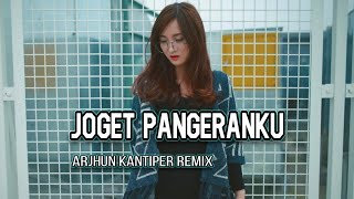 JOGET PANGERANKU || Lagu Acara Remix Terbaru 2024 ( Arjhun Kantiper ) Selifathy Sound