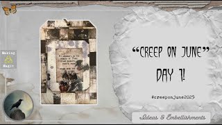 🕷️ “Creep On June”! DAY 1! 🕷️ #creeponjune2025