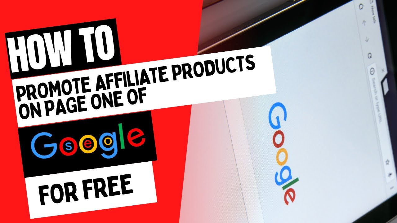 How to Promote Affiliate Products on Page One of Google for Free - YouTube