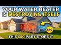 This $50 Part Prevents the #1 Reason Water Heaters Fail Early — Why Do Plumbers Keep Skipping It?