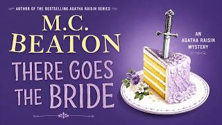 Details π There Goes the Bride | Full Audiobook | M.C. Beaton | Agatha Raisin Cozy Mystery π News