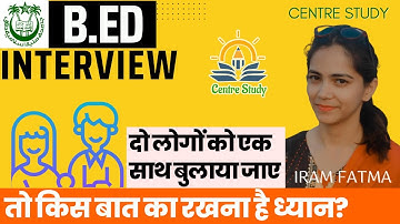 Jamia B.Ed Interview By Iram Fatma | How to deal interview in pairs? | Subject: Hindi