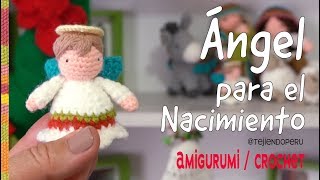 Ángel para el NACIMIENTO tejido a crochet amigurumi / Tejiendo Perú