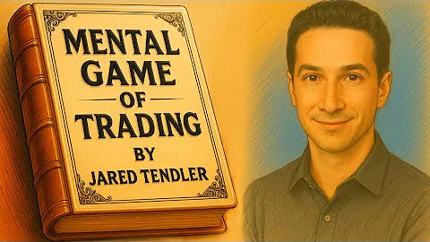 Jared Tendler की ‘Mental Game of Trading’ से 10 Psychological Hacks जो हर ट्रेडर छुपा रहा है!" thumbnail