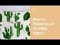 How To: Professional Finish - Top of Invisible Zipper
