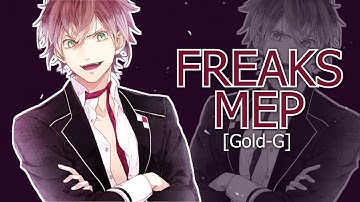 [Gold-G] FREAKS || BISHIES MEP