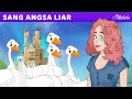 Putri dan Sang Angsa Liar (BARU) Animasi Kartun Anak Anak | Cerita Bahasa Indonesia Cerita Anak Anak