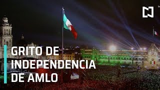 El presidente López Obrador dio su primer Grito de Independencia - Las Noticias