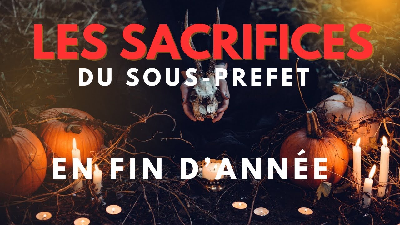 Un Ministre qui Sacrifie les Prêtres Pasteurs et Tradi-Praticiens. Histoire Mystique.
