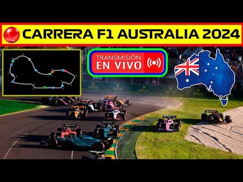 🔴 F1 DIRECTO | GRAN PREMIO DE AUSTRALIA 2024 - CARRERA - Live Timing