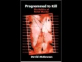 Vyzygoth Interviews Dave McGowan About His Book Programmed To Kill February 2007