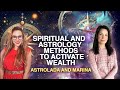 Spiritual  astrology methods to increase wealth vibration