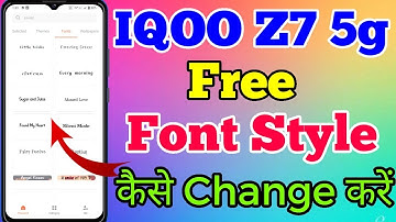 IQOO Z7 5g Free Font Style Change Kaise Kare // How To Free Font Style Change Setting In IQOO Z7 5g