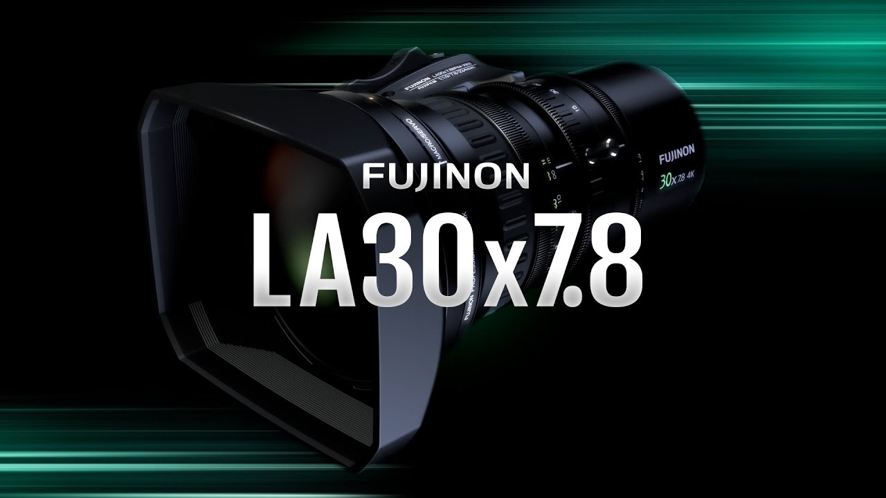 Fujinon LA30x7.8 30x 4K Broadcast Portable Zoom LA30X7.8BRM-XB2