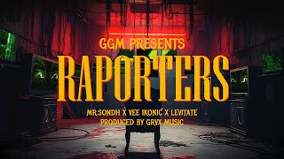 Mr. Sondh × Vee Ikonic × Levitate — Raporters · GRVX Music