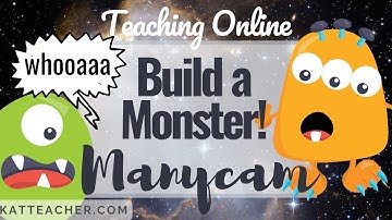 Manycam Fun! Reward System Build a Monster for Teaching English Online