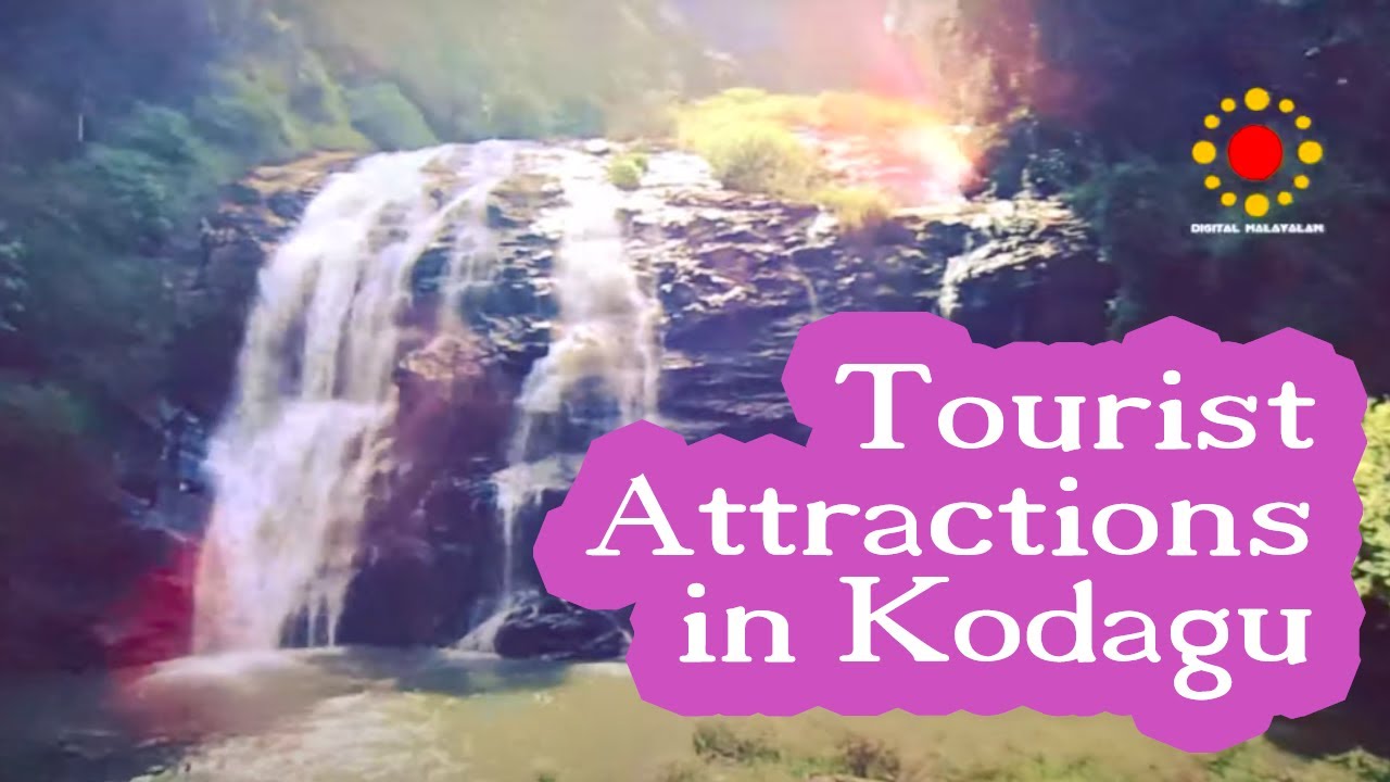 Tourist Attractions in Kodagu