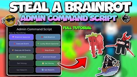 [✅ TUTORIAL] Steal a Brainrot ADMIN COMMAND SCRIPT 🧠 | KEYLESS | BRAINROT SPAWNER | ADMIN ABUSE 