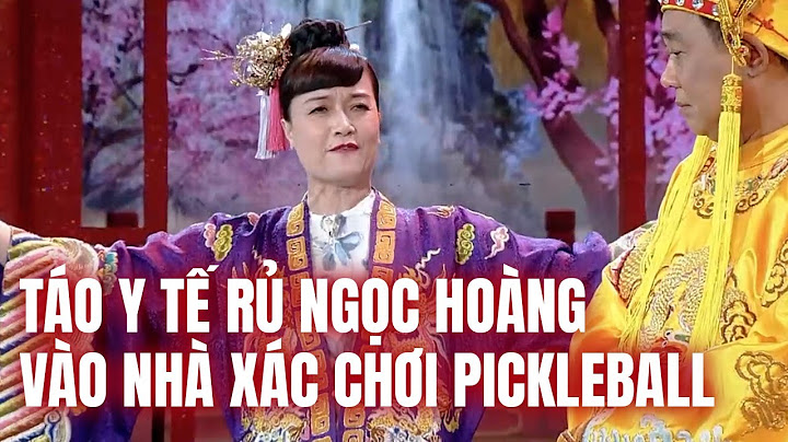 Các Táo chiều đam mê Pickleball của Ngọc Hoàng với những địa điểm tập "độc đáo" | Táo quân 2025