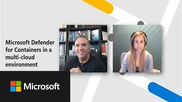Microsoft Defender for Containers in a multi-cloud environment | Defender for Cloud in the Field #9