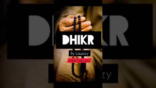 Lawizzy - Dhikr