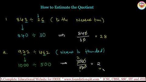 How to Estimate the Quotient || Class 6 Maths ||