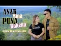 Anak mina puna bakena  didin tumbang atei  mv official