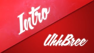Intro: UhhBree (3 Versions) by Kris Jones [720P]