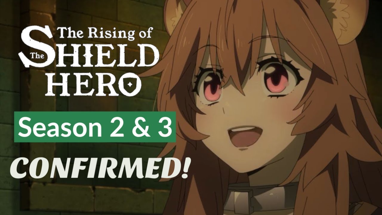 What Getting Shield Hero Season 2 AND 3 Means - YouTube