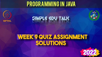 Programming in Java Week 9 Quiz answers with detailed proof of each answer | Nptel | Swayam